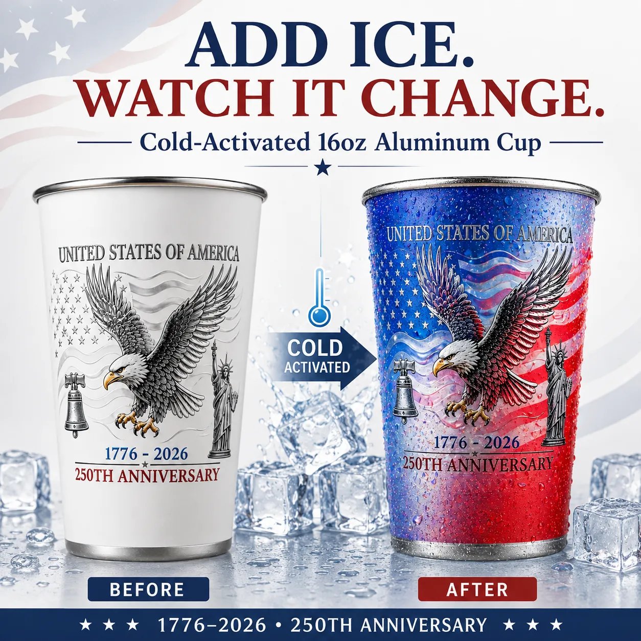 🦅🎉USA 250th Anniversary Color Changing Cup |  Pour Ice-Cold Beer 🎉